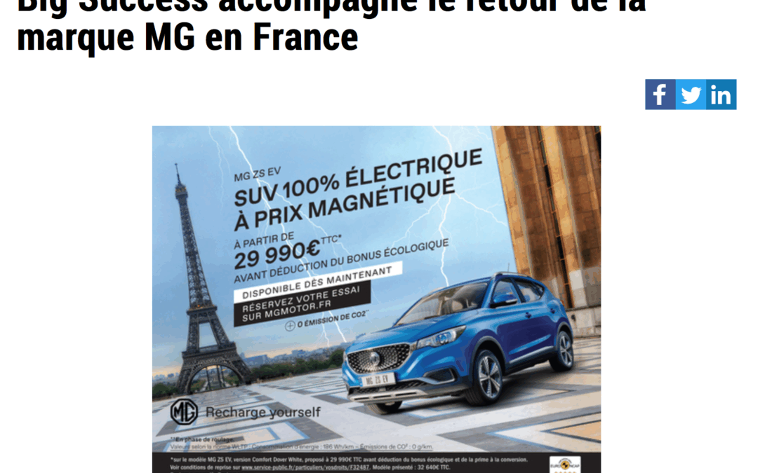 « Big Success accompagne le retour de la marque MG en France »