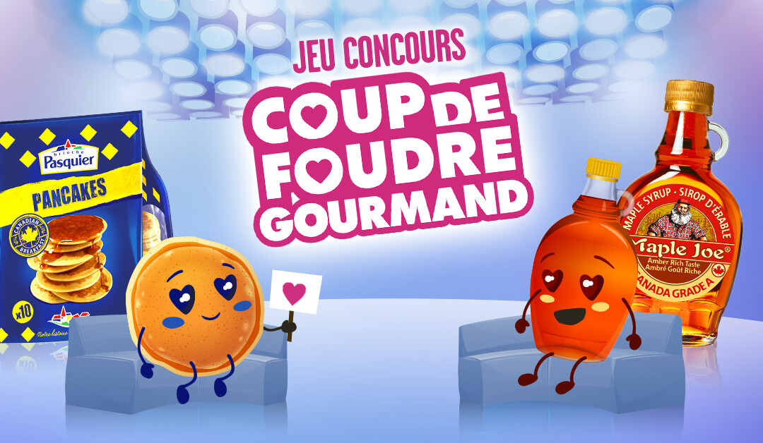 MAPLE JOE ET PASQUIER, Big coup de foudre gourmand