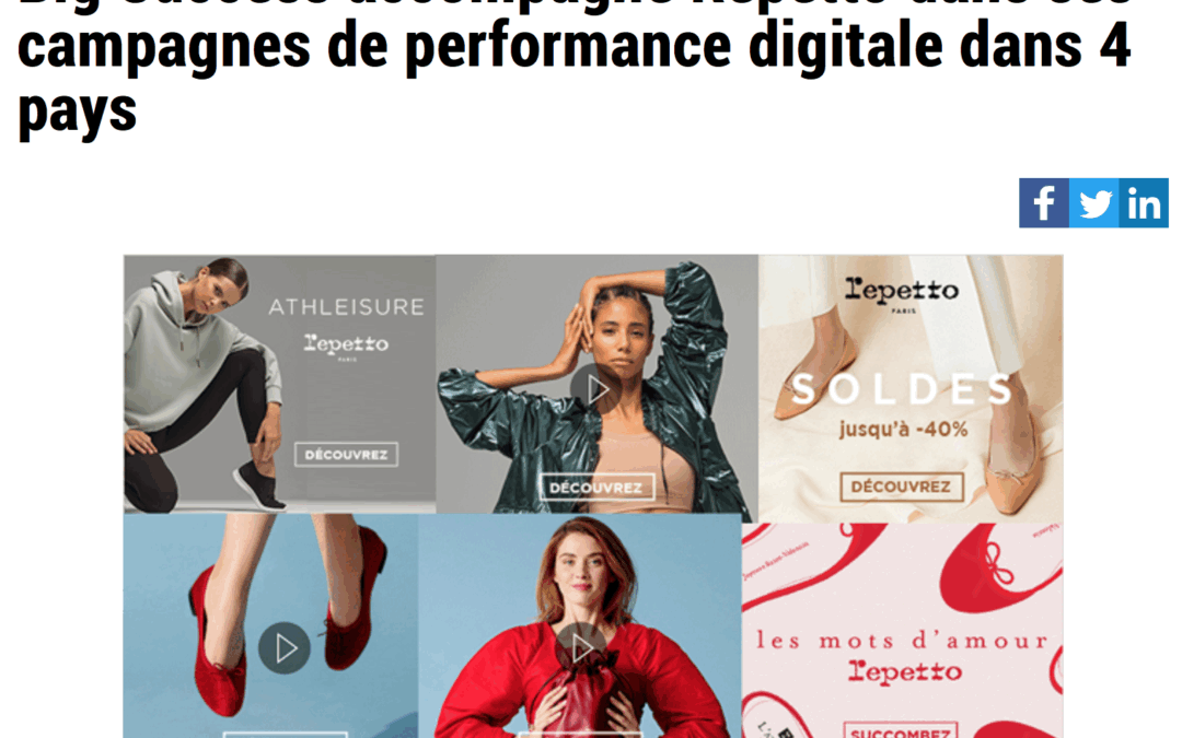 Big Success accélère la digitalisation de repetto dans 4 pays