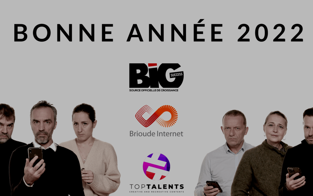 BIG ANNÉE 2022 !