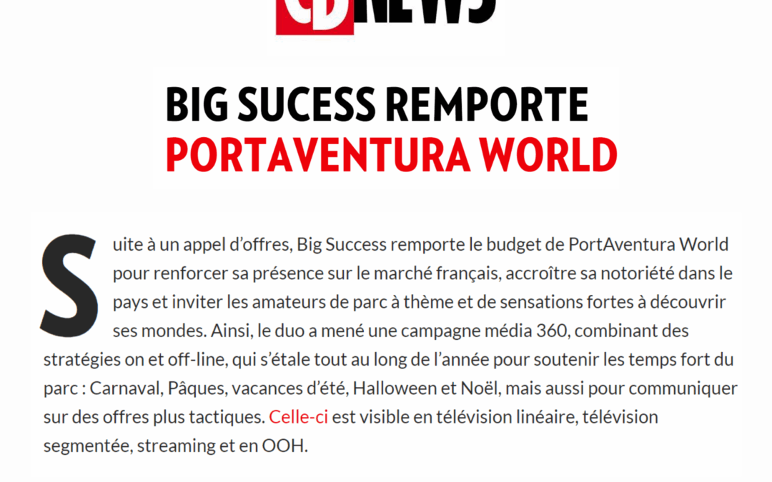 PortAventura World et BIG SUCCESS Made to remember