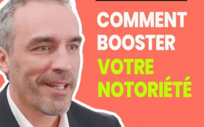 BOOSTER ET PILOTER LA NOTORIÉTÉ DE VOTRE MARQUE