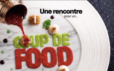 Lancement d’un nouveau format d’échanges : le premier Coup de Food