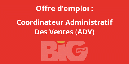 Coordinateur administration des ventes/Coordinatrice administration des ventes (ADV)